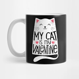 My Cat is My Valentine Mug